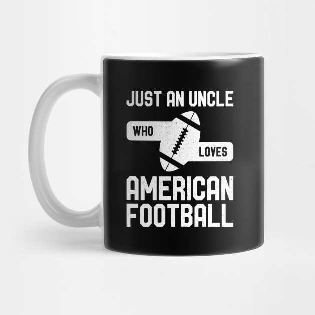 Just an Uncle Who Loves American Football by AZ_DESIGN